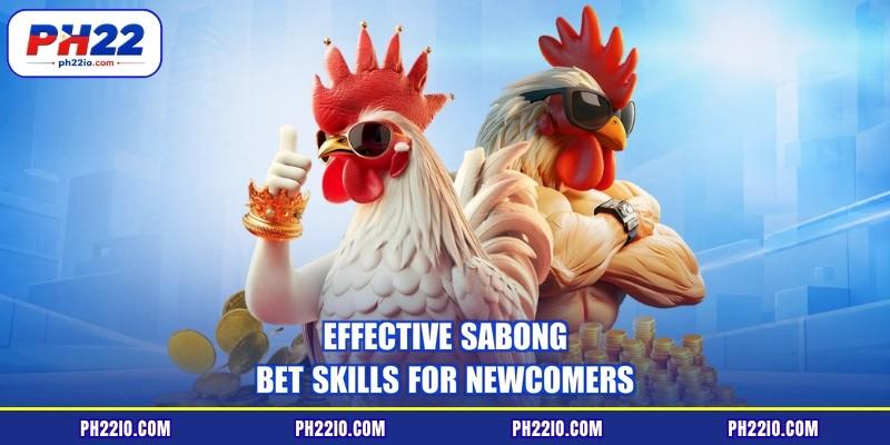 Effective sabong bet skills for newcomers