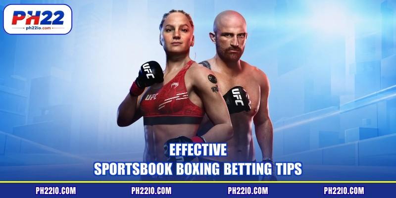Effective sportsbook boxing betting tips